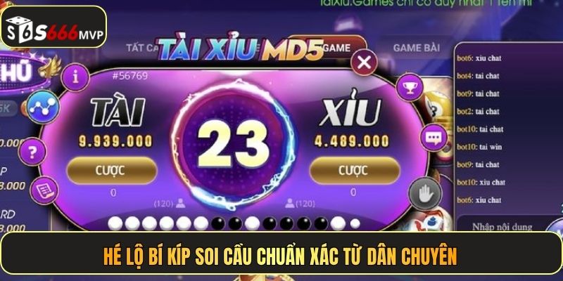 Hé lộ bí kíp soi cầu chuẩn xác từ dân chuyên