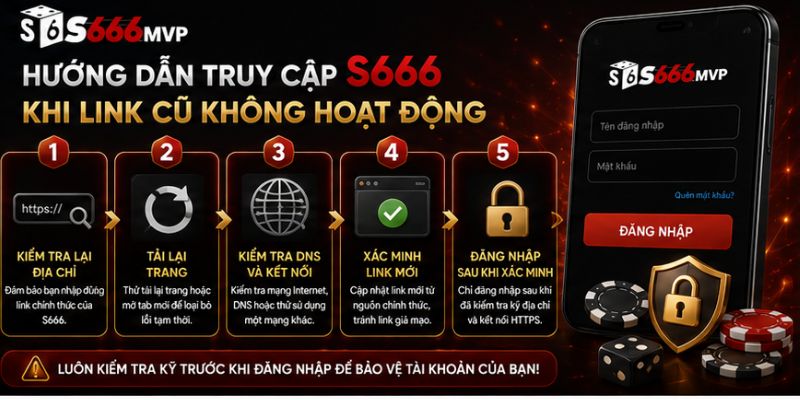 Hướng dẫn truy cập link S666 mới nhất